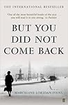But You Did Not Come Back by Marceline Loridan-Ivens