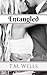 Entangled (Entanglement, #1)