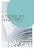 A Novel in Nine Steps