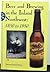 Beer and Brewing in the Inland Northwest 1850 to 1950 by Herman Ronnenberg