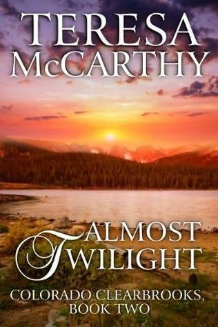 Almost Twilight (Colorado Clearbrooks, #2)