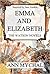 Emma and Elizabeth (The Watson Novels, #1)