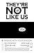 They're Not Like Us #6