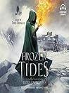 Frozen Tides by Morgan Rhodes