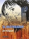 El Rastreador by Jirō Taniguchi