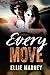 Every Move (Every, #3)