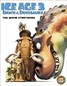 "Ice Age 3" - Movie Storybook