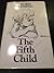 The Fifth Child by Doris Lessing The Fifth Child by Doris Lessing