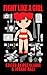 Fight Like A Girl