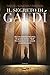 Il segreto di Gaudí (Italian Edition)