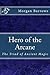 Hero of the Arcane (The Triad of Ancient Magic Book 1)