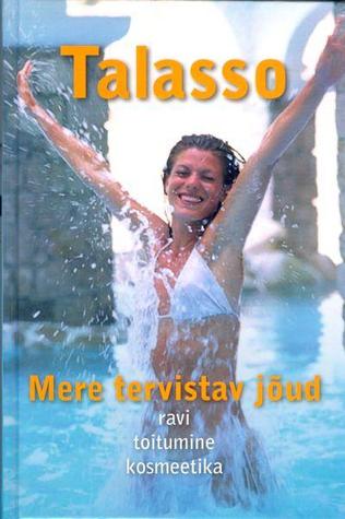 Talasso. Mere tervistav jõud