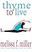 Thyme to Live (We Sisters Three, #3)