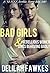 BAD GIRLS: Rebellious Women & Girls Behaving Badly: A 10 Erotic Story Box Set