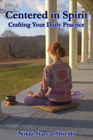 Centered In Spirit: Crafting Your Daily Practice (Inspired Living)