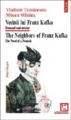 Vecinii lui Franz Kafka: Romanul unei nevroze (A Treia Europă)