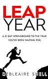 Leap Year: A 21-D...