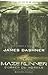 Maze Runner by James Dashner