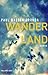 Wanderland by Paul Baeten Gronda