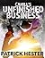 Cahill's Unfinished Business (Cord Cahill Serials Book 2)
