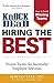 Knock Em Dead—Hiring The Best: Proven Tactics for Employee Selection