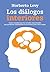 Los diálogos interiores by Norberto Levy
