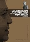 Anlatabildikleri ve Anlatamadıklarıyla Yaşam Öyküleri