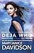 Deja Who (Insighter #1)