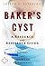Baker's Cyst - A Reference Guide (BONUS DOWNLOADS) (The Hill Resource and Reference Guide Book 61)