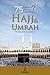 75 Questions & Answer on Hajj & Umrah