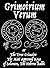 Grimorium Verum or The True Grimoire (Illustrated): The Most Approved Keys of Solomon, The Hebrew Rabbi