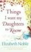 Things I Want My Daughters to Know