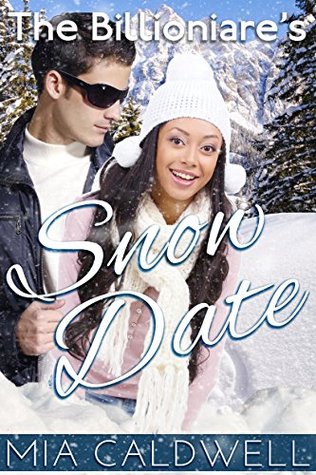 The Billionaire's Snow Date (Kindle Edition)