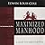 Maximized Manhood Workbook:...