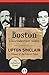 Boston by Upton Sinclair Boston by Upton Sinclair