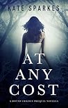 At Any Cost (Bound Trilogy #0.1)