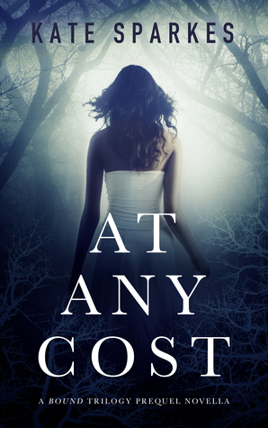 At Any Cost (Bound Trilogy #0.1)