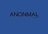 Anonmal: Volume III