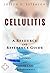 Cellulitis - A Reference Guide (BONUS DOWNLOADS) (The Hill Resource and Reference Guide Book 97)