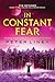 In Constant Fear: The Detainee Book 3