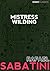 Mistress Wilding (Rafael Sabatini Collection)