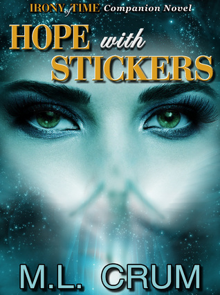 Hope with Stickers (Irony, #2)