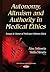 Autonomy, Altruism and Authority in Medical Ethics: Essays in Honor of Professor Shimon Glick (Ethical Issues in the 21st Century)