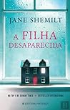 A Filha Desaparecida by Jane Shemilt