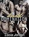 Hard Domination: ...