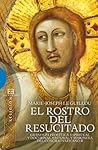 El rostro del Resucitado (Spanish Edition)