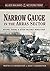 Narrow Gauge in the Arras Sector: Before, During & After the First World War (Allied Railways of the Western Front)