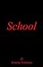 School by Jeremy Violence