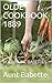 OLDE COOKBOOK 1889: VOL 5 AUNT BABETTE (OLDE COOKBOOKS)