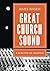 Great Church Sound: a guide...